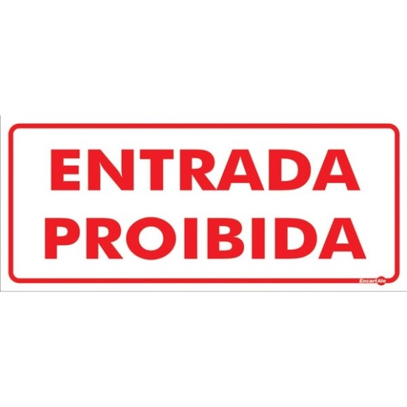 PLÁCA ENTRADA PROIBIDA 20X30 REFP11 JA