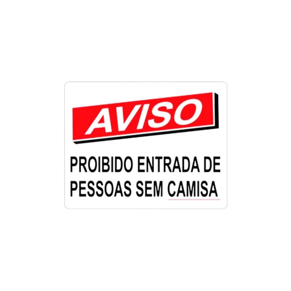 PLÁCA PROIB ENT SEM CAMISA 20X30 REFP37 JA